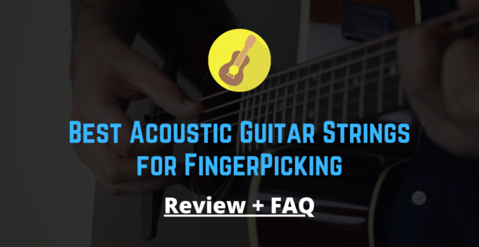 best acoustic guitar strings for fingerpicking