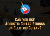can you use acoustic guitar strings on electric guitar