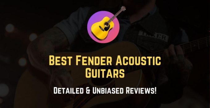 best fender acoustic guitars