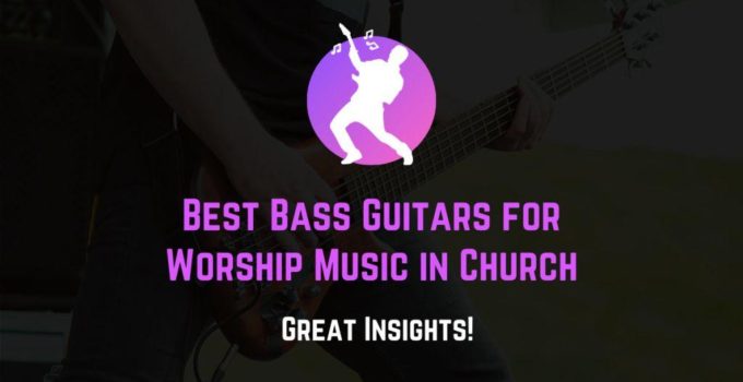 best bass guitars for church