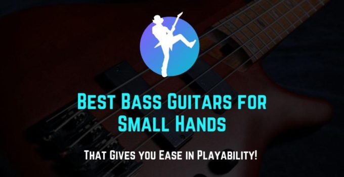 best bass guitar for small hands