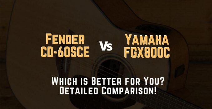 fender cd-60sce vs yamaha fgx800c